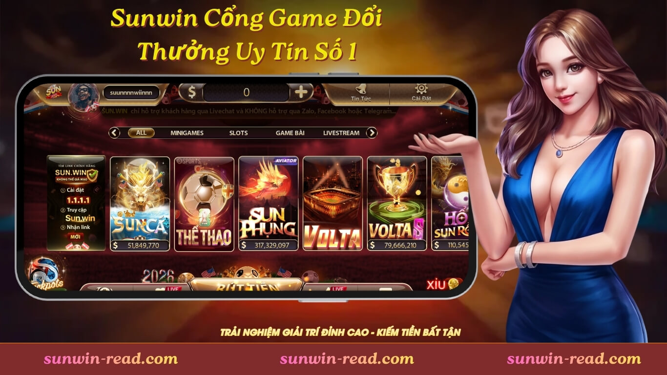 Sunwin Cổng Game Đổi Thưởng Uy Tín Số 1
