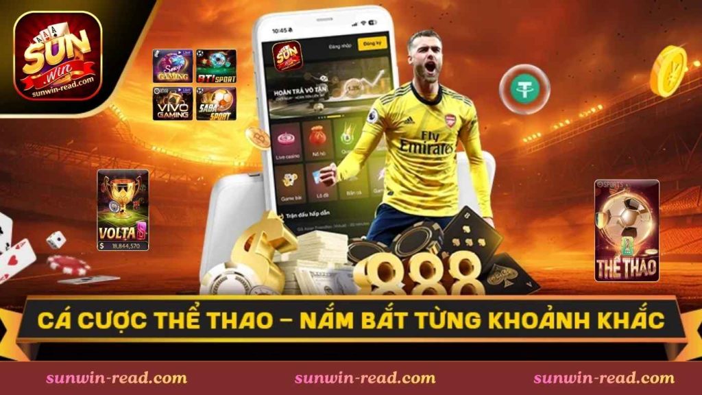 Cược thể thao Sunwin có gì hấp dẫn?